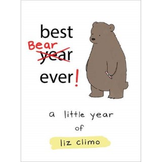 Asia Books หนังสือภาษาอังกฤษ BEST BEAR EVER!: A YEAR WITH THE LITTLE WORLD LIZ