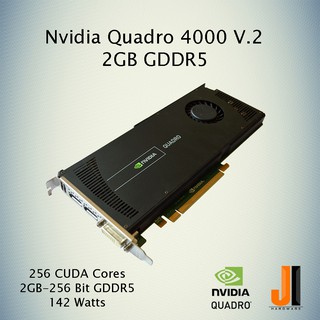 Nvidia Quadro 4000 V.2 2GB DDR5 มือสอง