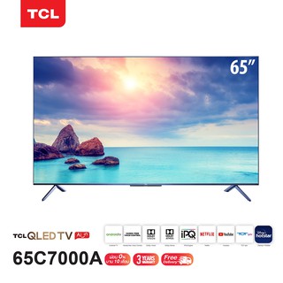TCL 65 นิ้ว 4K QLED Android TV Smart TV (รุ่น 65C7000A) Full Screen Design - Google Assistant
