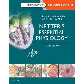 Netter s Essential Physiology, 2 Ed - ISBN 9780323358194