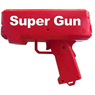 ปืนยิงเงิน super gun